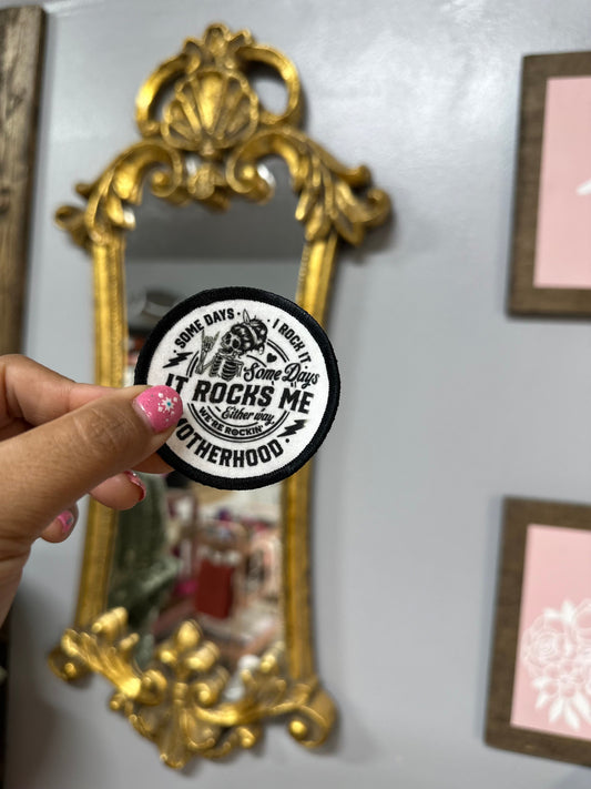 Rockin motherhood round patch