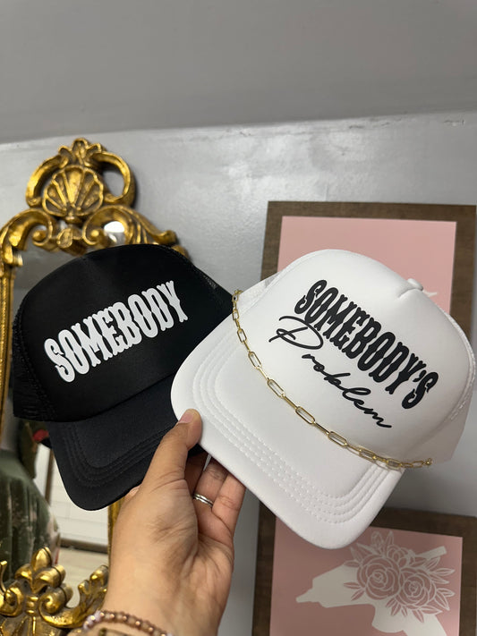 Couples somebody’s problem Trucker hat set